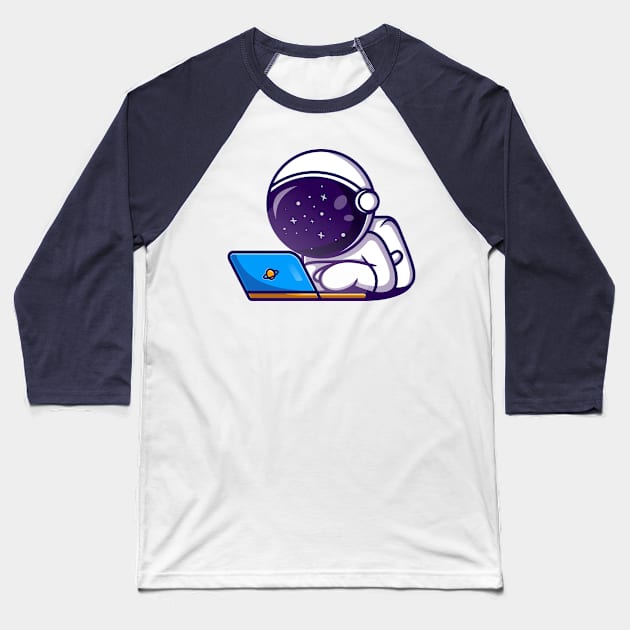 Cute Astronaut Working On Laptop Cartoon Baseball T-Shirt by Catalyst Labs